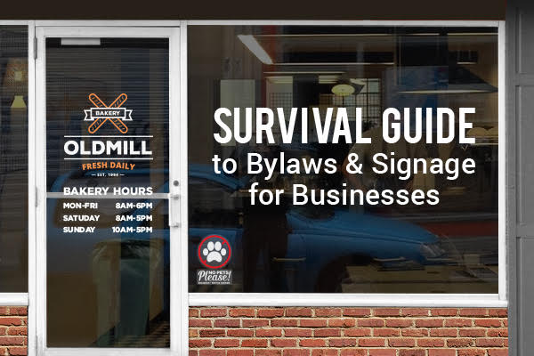 Survival Guide to Bylaws & Signage for Businesses